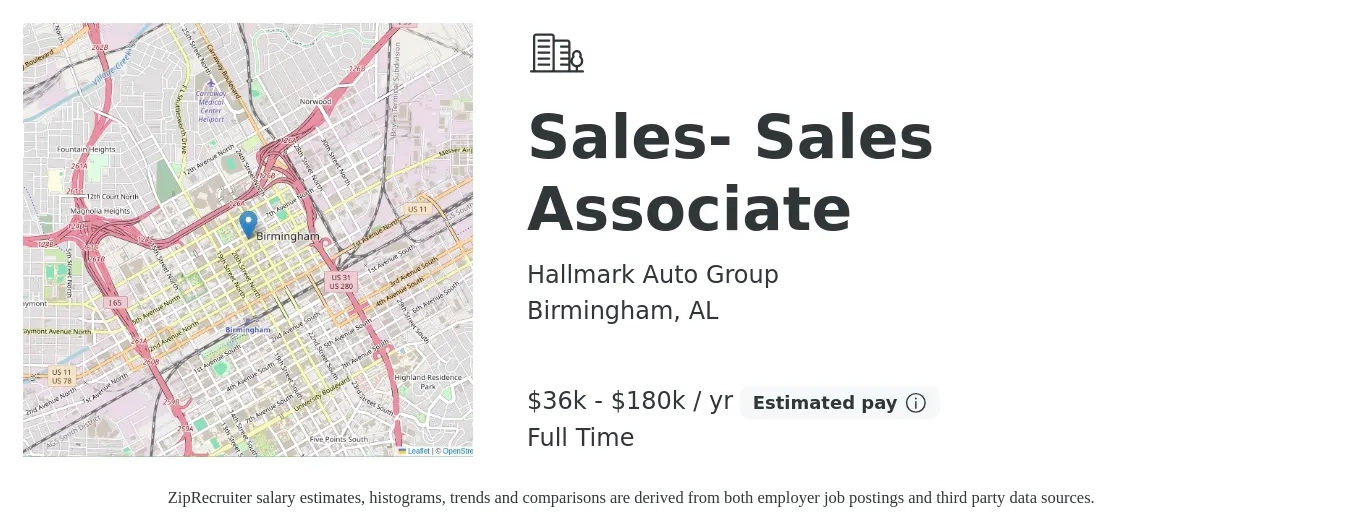 Hallmark Auto Group job posting for a Sales- Sales Associate in Birmingham, AL with a salary of $36,000 to $180,000 Yearly with a map of Birmingham location.