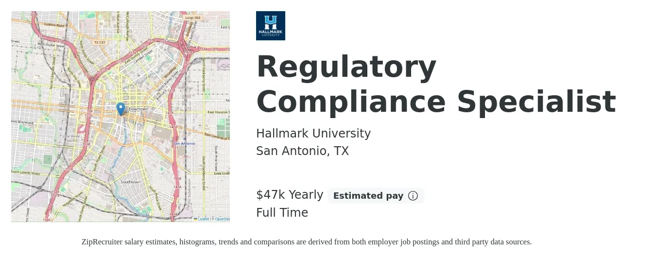 Hallmark University job posting for a Regulatory Compliance Specialist in San Antonio, TX with a salary of $47,000 Yearly with a map of San Antonio location.