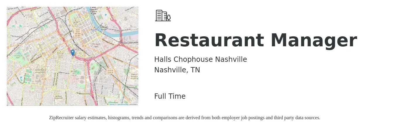 Halls Chophouse Nashville job posting for a Restaurant Manager in Nashville, TN with a salary of $43,500 to $61,300 Yearly with a map of Nashville location.
