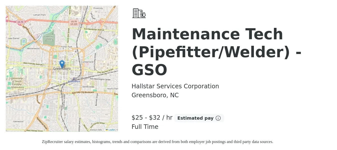 Hallstar Services Corporation job posting for a Maintenance Tech (Pipefitter) - GSO in Greensboro, NC with a salary of $27 to $38 Hourly with a map of Greensboro location.
