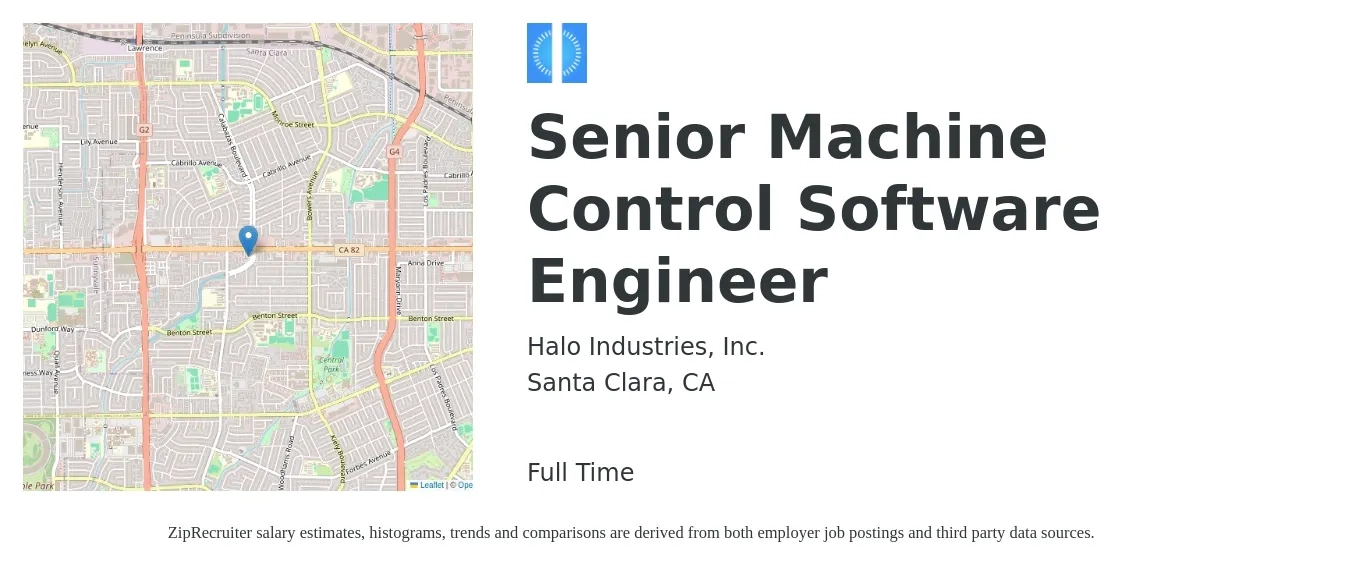 Halo Industries, Inc. job posting for a Senior Machine Control Software Engineer in Santa Clara, CA with a salary of $143,900 to $189,700 Yearly with a map of Santa Clara location.
