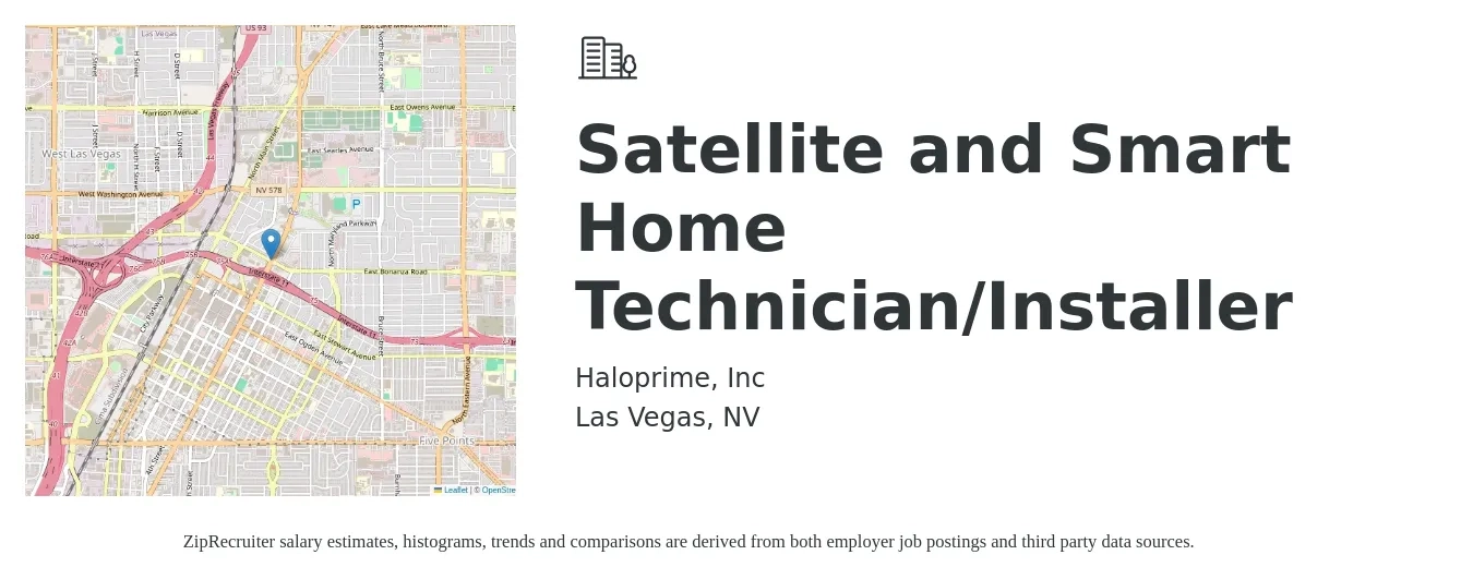Haloprime, Inc job posting for a Satellite and Smart Home Technician/Installer in Las Vegas, NV with a salary of $880 to $1,210 Weekly with a map of Las Vegas location.