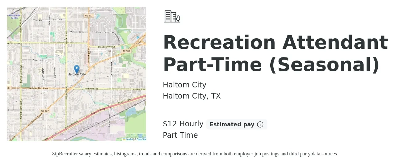 Haltom City job posting for a Recreation Attendant Part-Time (Seasonal) in Haltom City, TX with a salary of $13 Hourly with a map of Haltom City location.