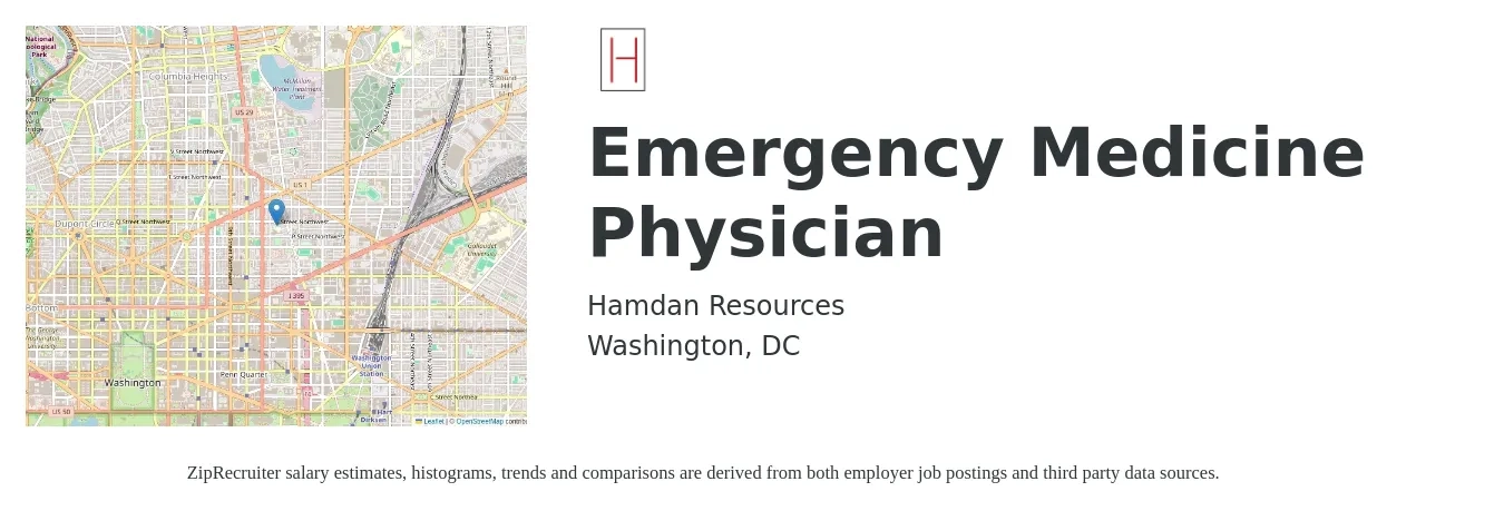 Hamdan Resources job posting for a Emergency Medicine Physician in Washington, DC with a salary of $141 to $226 Hourly with a map of Washington location.
