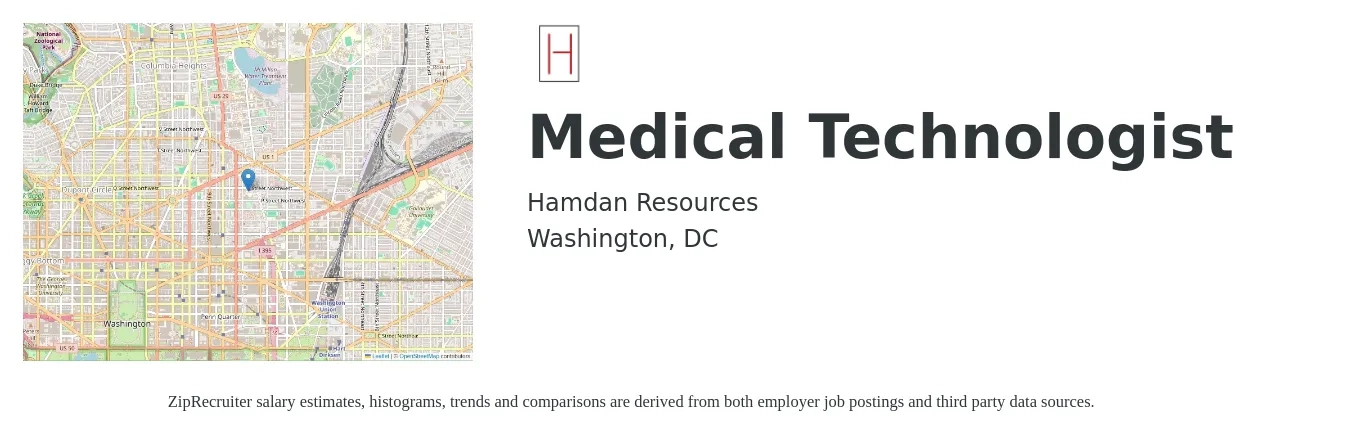Hamdan Resources job posting for a Medical Technologist in Washington, DC with a salary of $26 to $51 Hourly with a map of Washington location.
