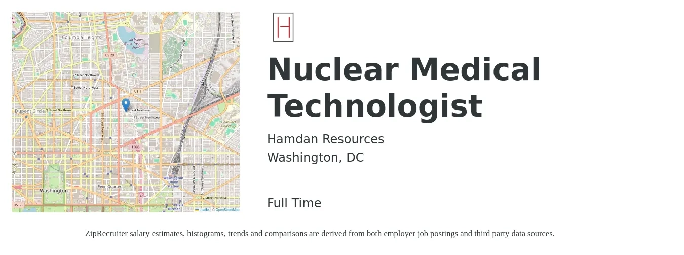Hamdan Resources job posting for a Nuclear Medical Technologist in Washington, DC with a salary of $46 to $73 Hourly with a map of Washington location.