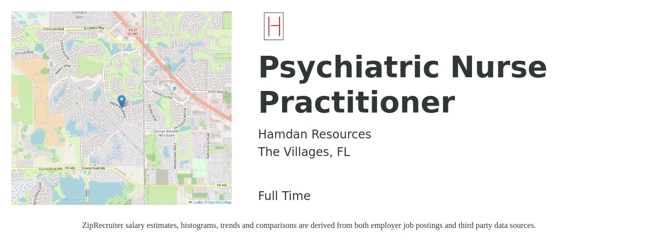 Hamdan Resources job posting for a Psychiatric Nurse Practitioner in The Villages, FL with a salary of $103,600 to $132,400 Yearly with a map of The Villages location.