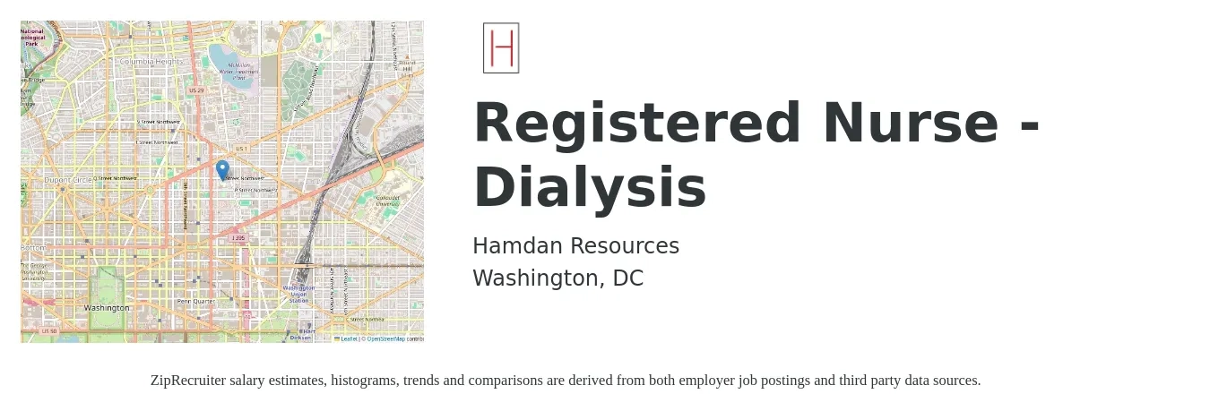 Hamdan Resources job posting for a Registered Nurse - Dialysis in Washington, DC with a salary of $2,010 to $2,790 Weekly with a map of Washington location.
