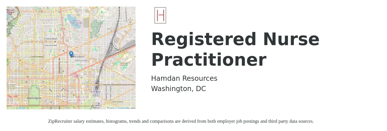 Hamdan Resources job posting for a Registered Nurse Practitioner in Washington, DC with a salary of $105,500 to $142,200 Yearly with a map of Washington location.