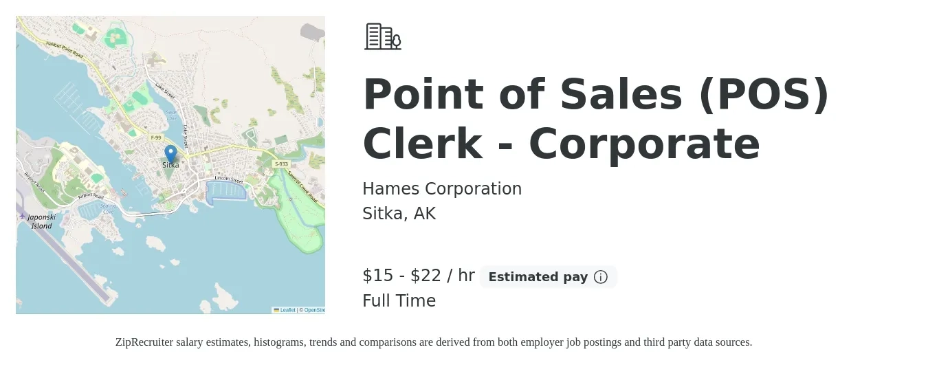 Hames Corporation job posting for a Point of Sales (POS) Clerk - Corporate in Sitka, AK with a salary of $16 to $24 Hourly with a map of Sitka location.