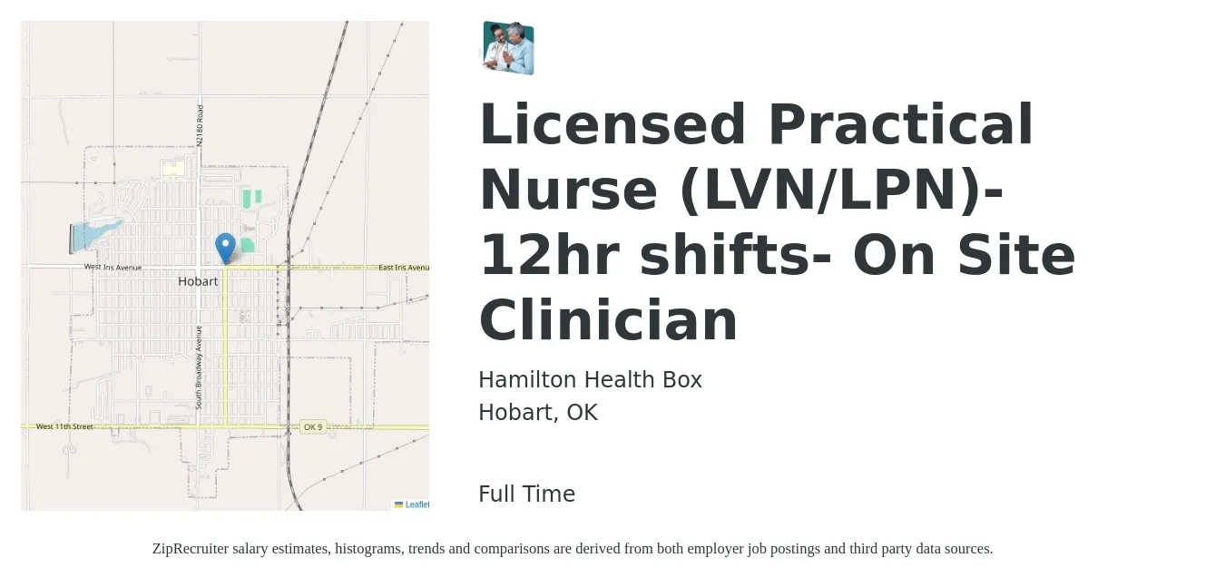 Hamilton Health Box job posting for a Licensed Practical Nurse (LVN/LPN)- 12hr shifts- On Site Clinician in Hobart, OK with a salary of $22 to $26 Hourly with a map of Hobart location.