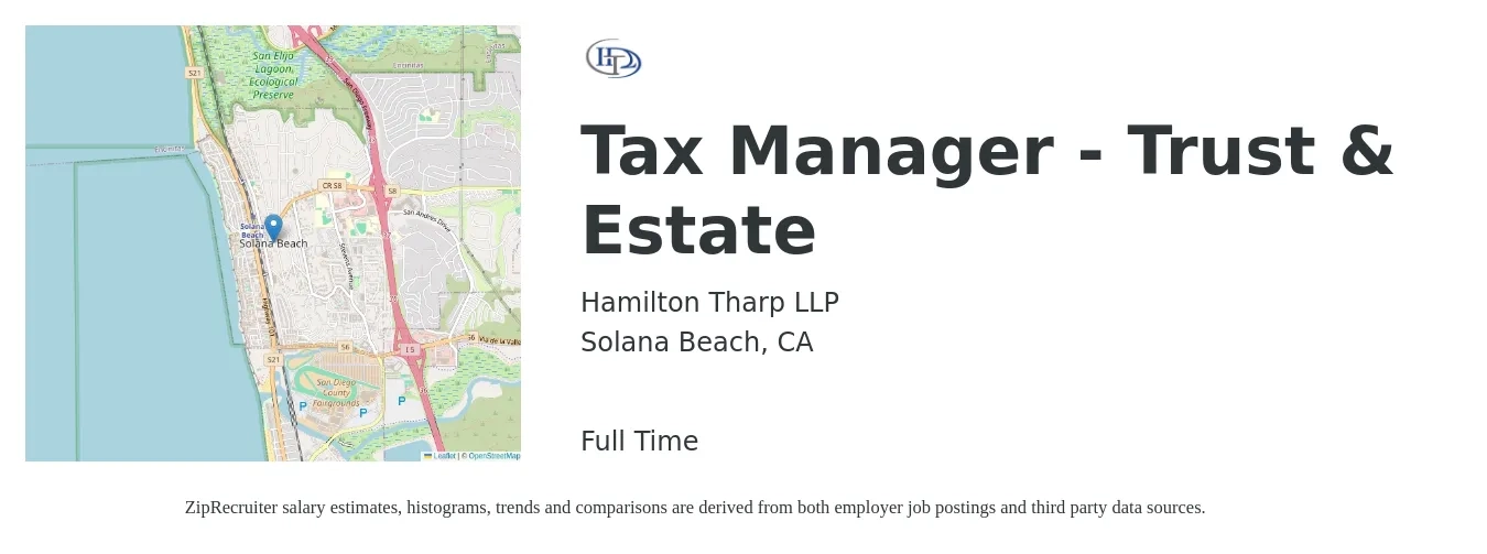 Hamilton Tharp LLP job posting for a Tax Manager - Trust & Estate in Solana Beach, CA with a salary of $100,000 to $150,000 Yearly with a map of Solana Beach location.