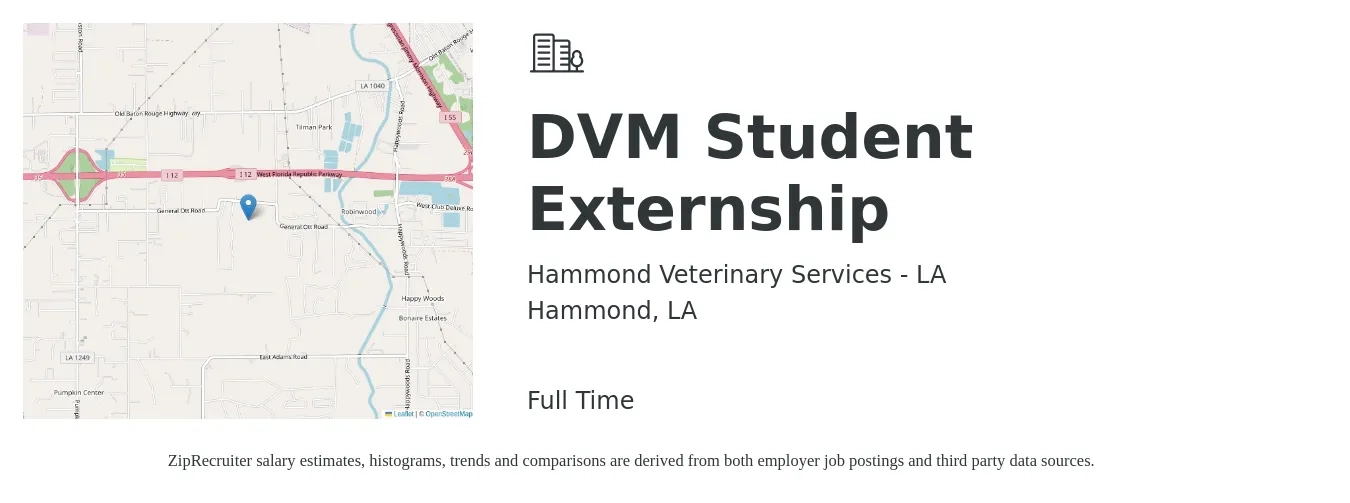 Hammond Veterinary Services - LA job posting for a DVM Student Externship in Hammond, LA with a salary of $84,500 to $136,400 Yearly with a map of Hammond location.