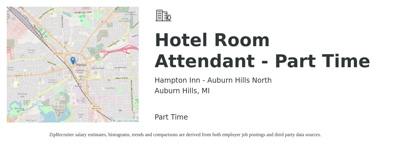 Hampton Inn - Auburn Hills North job posting for a Hotel Room Attendant - Part Time in Auburn Hills, MI with a salary of $13 to $16 Hourly with a map of Auburn Hills location.