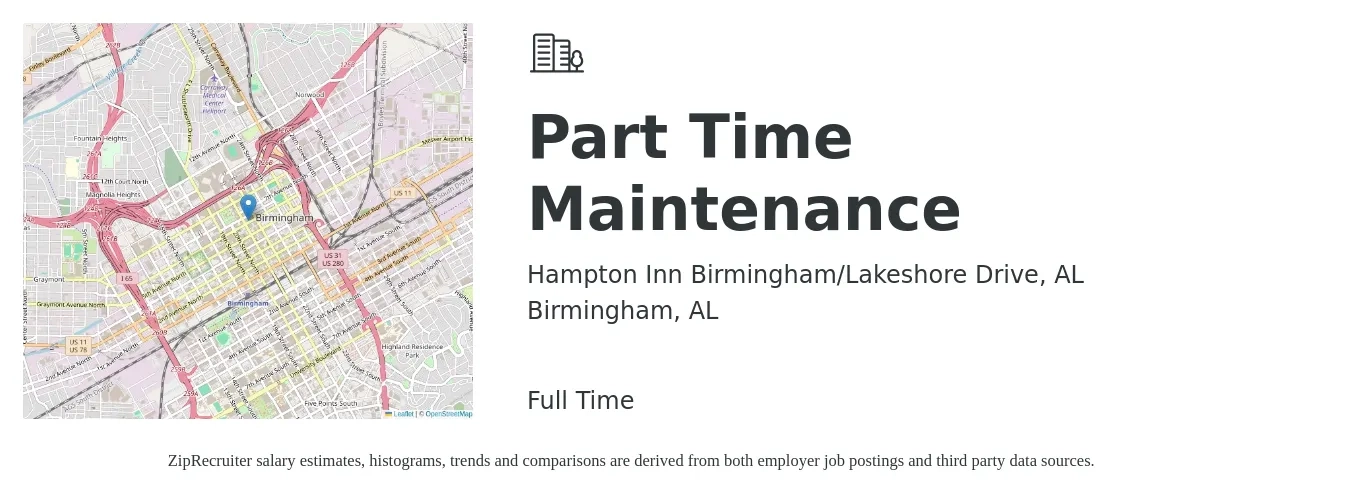 Hampton Inn Birmingham/Lakeshore Drive, AL job posting for a Part Time Maintenance in Birmingham, AL with a salary of $22 to $37 Hourly with a map of Birmingham location.