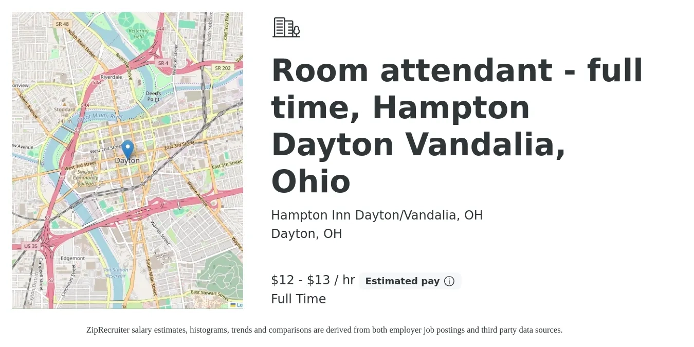 Hampton Inn Dayton/Vandalia, OH job posting for a Room attendant - full time, Hampton Dayton Vandalia, Ohio in Dayton, OH with a salary of $13 to $14 Hourly with a map of Dayton location.