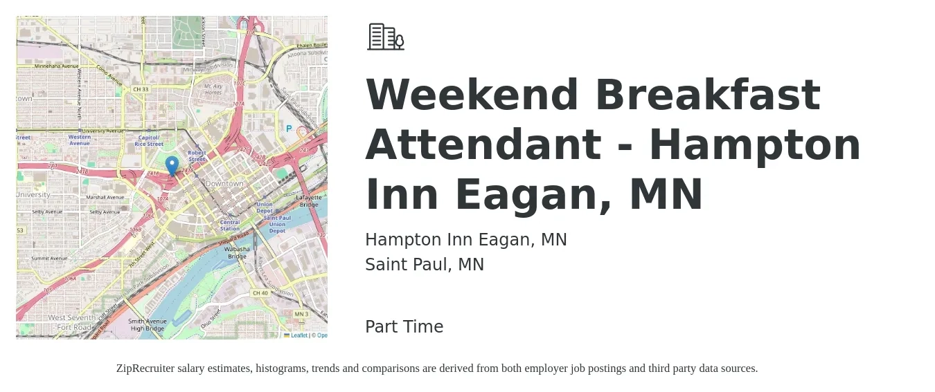 Hampton Inn Eagan, MN job posting for a Weekend Breakfast Attendant - Hampton Inn Eagan, MN in Saint Paul, MN with a salary of $13 to $16 Hourly with a map of Saint Paul location.