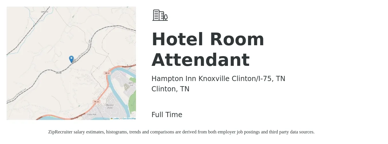 Hampton Inn Knoxville Clinton/I-75, TN job posting for a Hotel Room Attendant in Clinton, TN with a salary of $13 to $16 Hourly with a map of Clinton location.