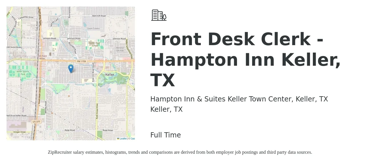 Hampton Inn & Suites Keller Town Center, Keller, TX job posting for a Front Desk Clerk - Hampton Inn Keller, TX in Keller, TX with a salary of $13 to $16 Hourly with a map of Keller location.