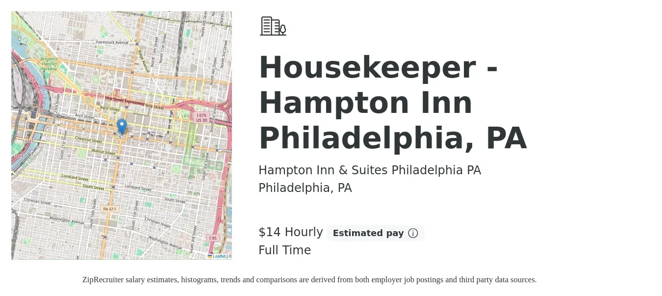 Hampton Inn & Suites Philadelphia PA job posting for a Housekeeper - Hampton Inn Philadelphia, PA in Philadelphia, PA with a salary of $15 Hourly with a map of Philadelphia location.