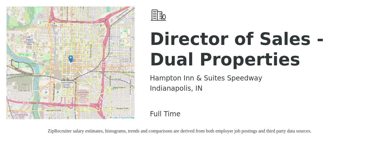 Hampton Inn & Suites Speedway job posting for a Director of Sales - Dual Properties in Indianapolis, IN with a salary of $67,400 to $119,500 Yearly with a map of Indianapolis location.
