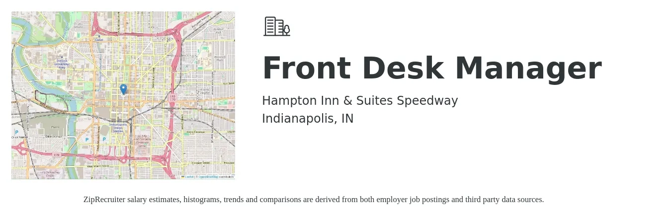 Hampton Inn & Suites Speedway job posting for a Front Desk Manager in Indianapolis, IN with a salary of $16 to $21 Hourly with a map of Indianapolis location.