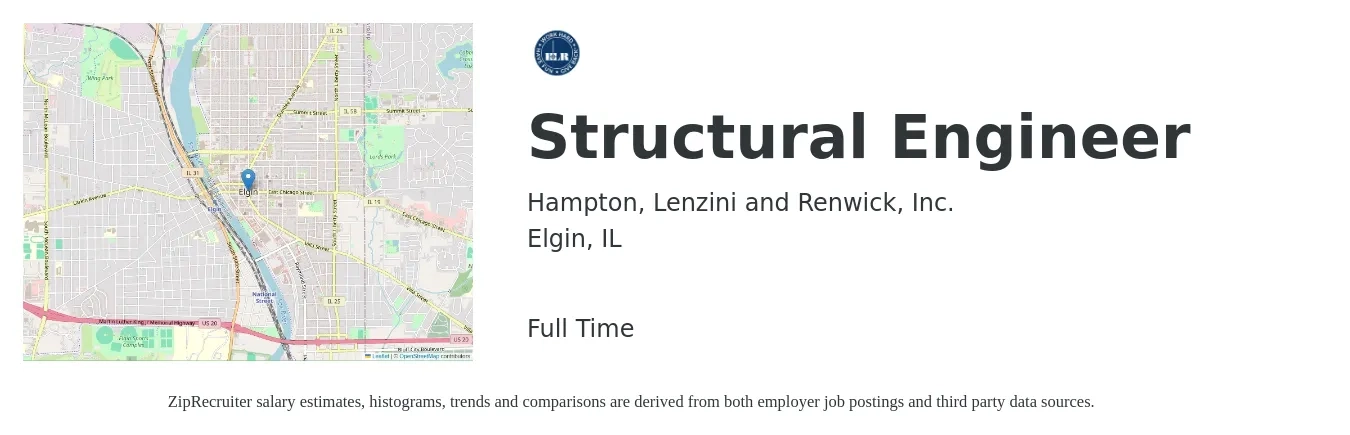 Hampton, Lenzini and Renwick, Inc. job posting for a Structural Engineer in Elgin, IL with a salary of $79,500 to $112,300 Yearly with a map of Elgin location.