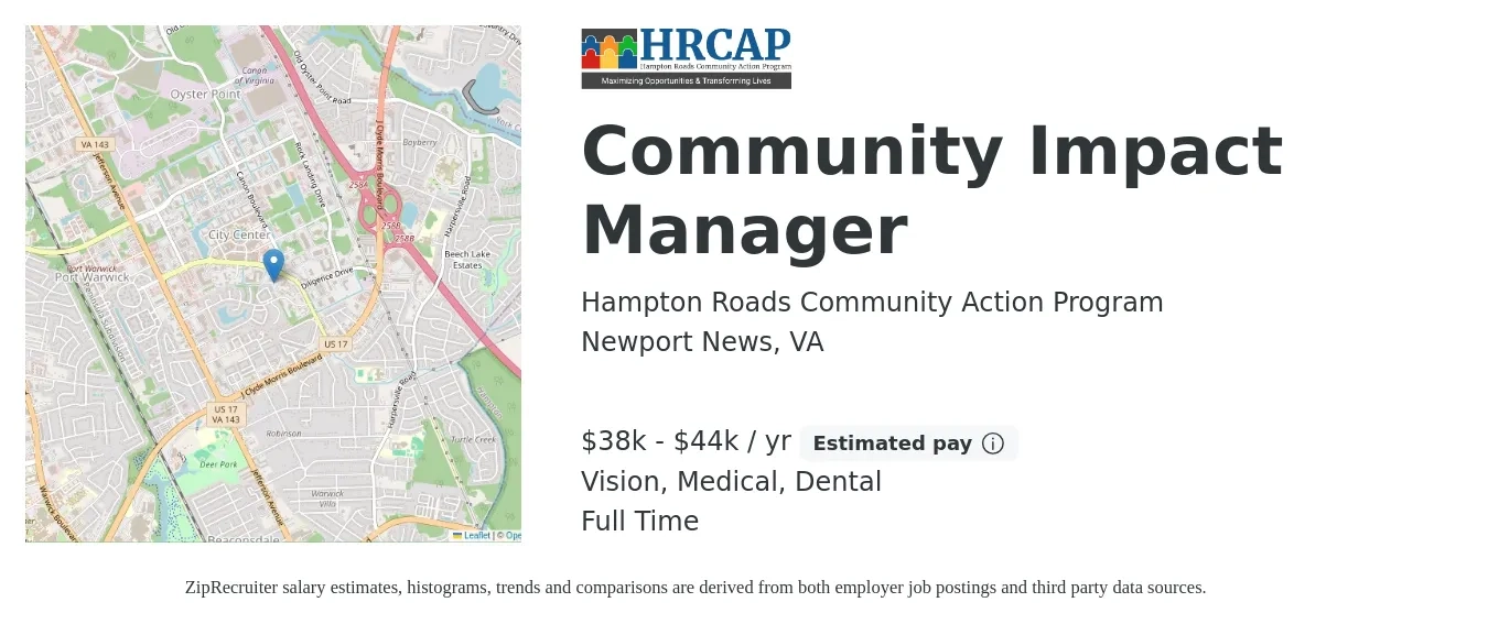 Hampton Roads Community Action Program job posting for a Community Impact Manager in Newport News, VA with a salary of $38,978 to $44,531 Yearly and benefits including vision, dental, life_insurance, medical, and pto with a map of Newport News location.