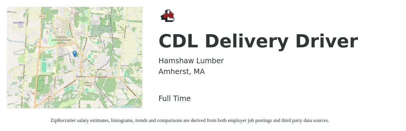 Hamshaw Lumber job posting for a CDL Delivery Driver in Amherst, MA with a salary of $20 to $30 Hourly with a map of Amherst location.