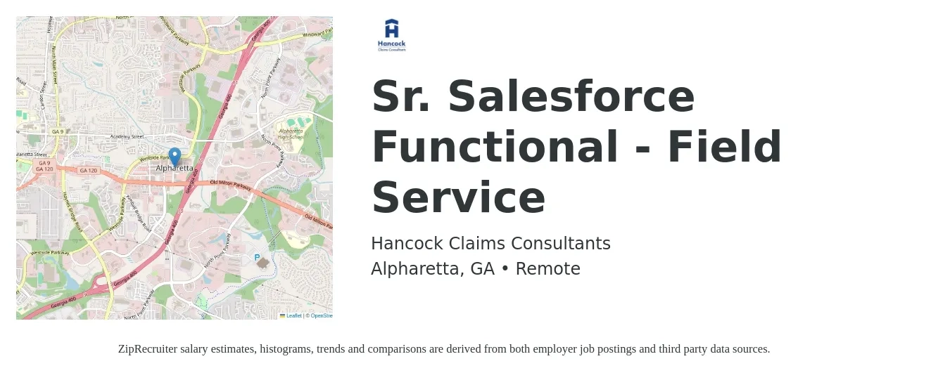 Hancock Claims Consultants job posting for a Sr. Salesforce Functional - Field Service in Alpharetta, GA with a salary of $122,500 to $149,900 Yearly with a map of Alpharetta location.