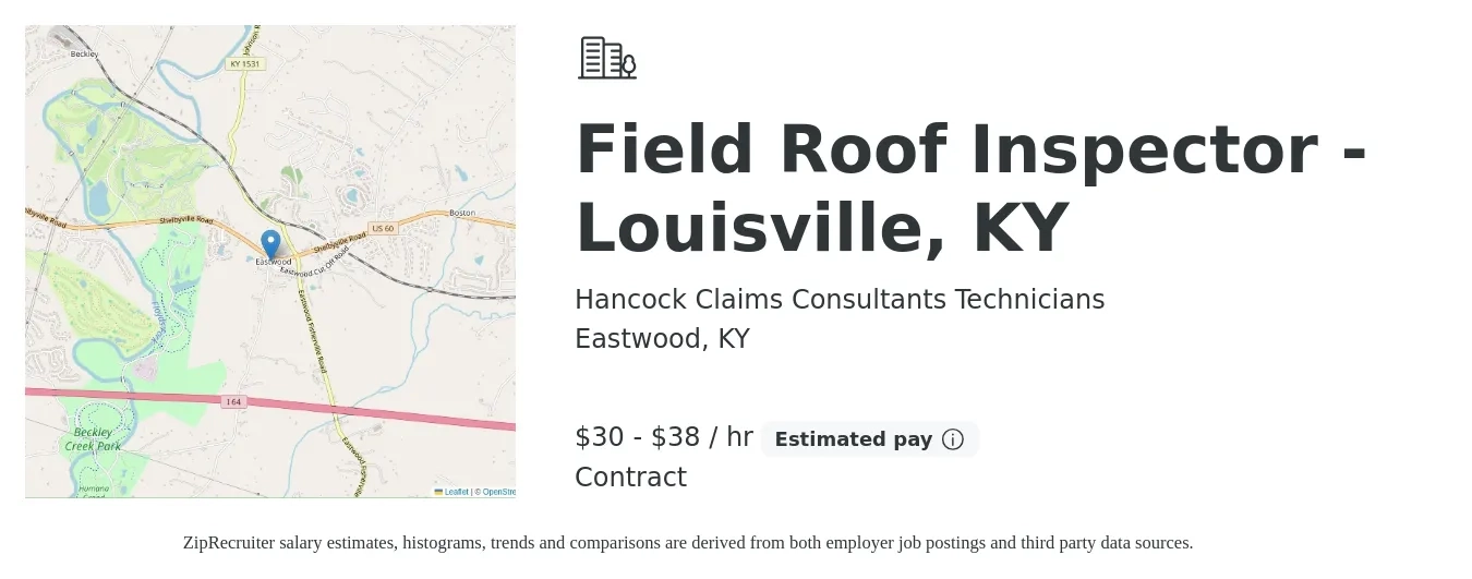 Hancock Claims Consultants Technicians job posting for a Field Roof Inspector - Louisville, KY in Eastwood, KY with a salary of $32 to $40 Hourly with a map of Eastwood location.