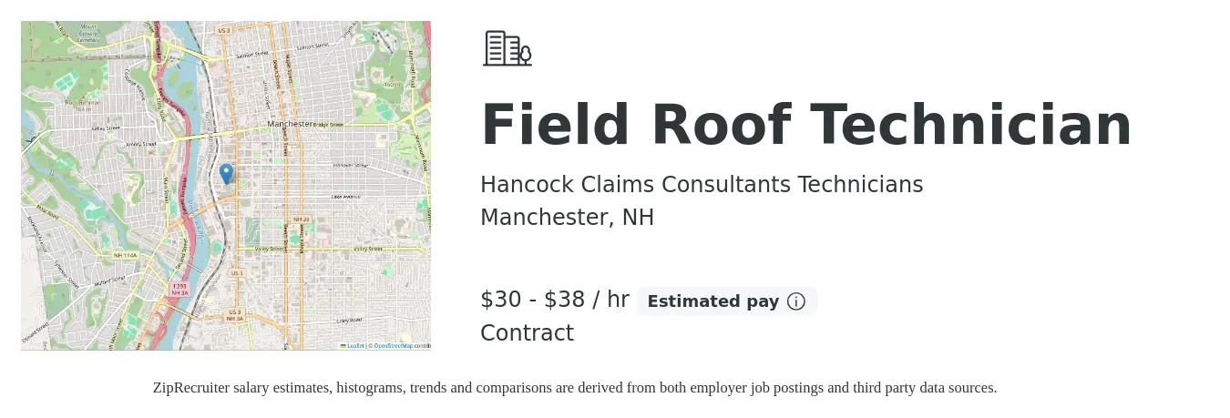 Hancock Claims Consultants Technicians job posting for a Field Roof Technician in Manchester, NH with a salary of $32 to $40 Hourly with a map of Manchester location.