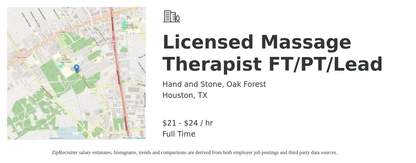 Hand and Stone, Oak Forest job posting for a Licensed Massage Therapist FT/PT/Lead in Houston, TX with a salary of $22 to $25 Hourly with a map of Houston location.