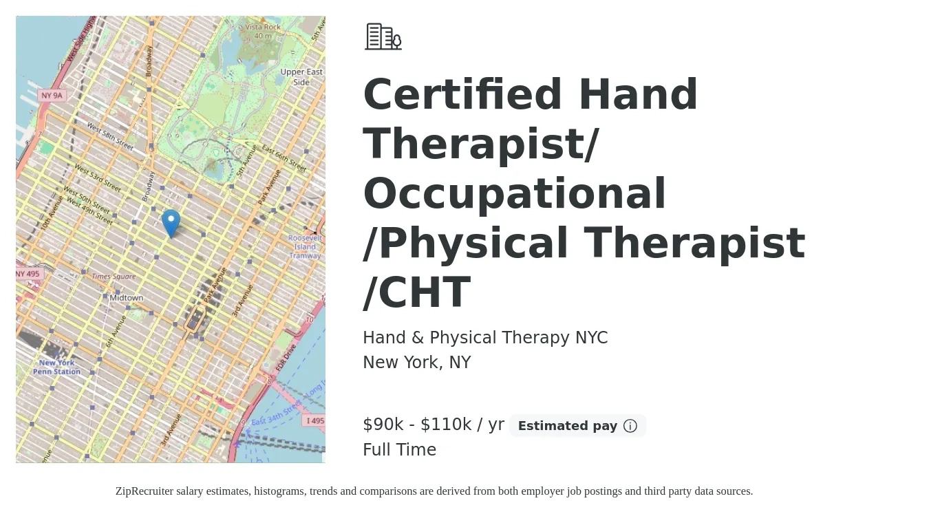 Hand & Physical Therapy NYC job posting for a Certified Hand Therapist/ Occupational /Physical Therapist /CHT in New York, NY with a salary of $90,000 to $110,000 Yearly with a map of New York location.