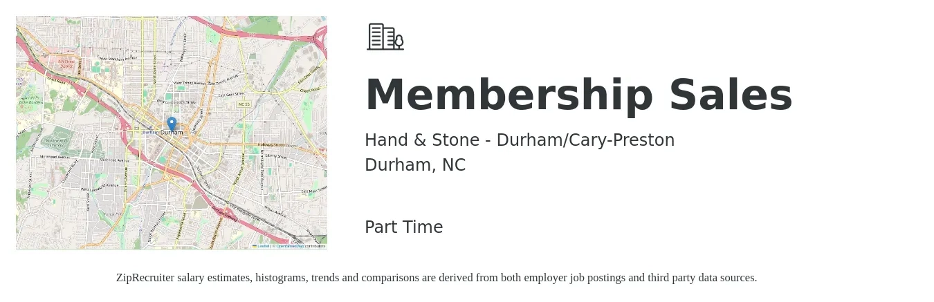 Hand & Stone - Durham/Cary-Preston job posting for a Membership Sales in Durham, NC with a salary of $16 to $24 Hourly with a map of Durham location.