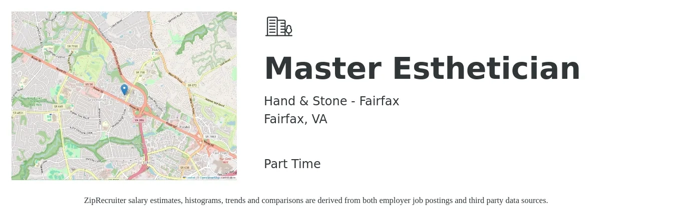 Hand & Stone - Fairfax job posting for a Master Esthetician in Fairfax, VA with a salary of $250 to $400 Daily with a map of Fairfax location.