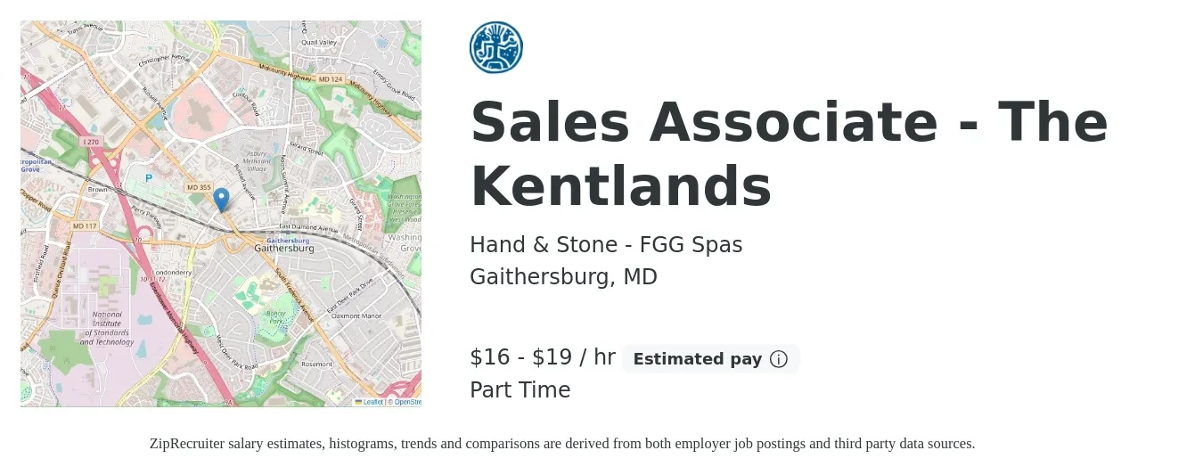 Hand & Stone - FGG Spas job posting for a Sales Associate - The Kentlands in Gaithersburg, MD with a salary of $17 to $20 Hourly with a map of Gaithersburg location.
