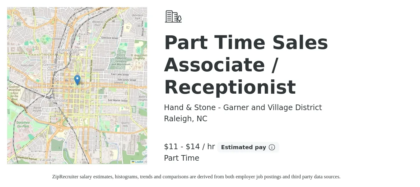 Hand & Stone - Garner and Village District job posting for a Part Time Sales Associate / Receptionist in Raleigh, NC with a salary of $12 to $15 Hourly with a map of Raleigh location.