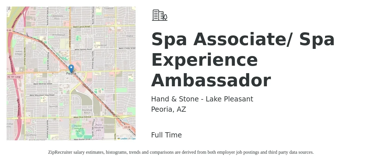 Hand & Stone - Lake Pleasant job posting for a Spa Associate/ Spa Experience Ambassador in Peoria, AZ with a salary of $12 to $15 Hourly with a map of Peoria location.