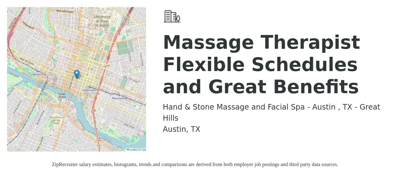 Hand & Stone Massage and Facial Spa - Austin , TX - Great Hills job posting for a Massage Therapist - Flexible Schedules and Great Benefits in Austin, TX with a salary of $35 to $55 Hourly with a map of Austin location.