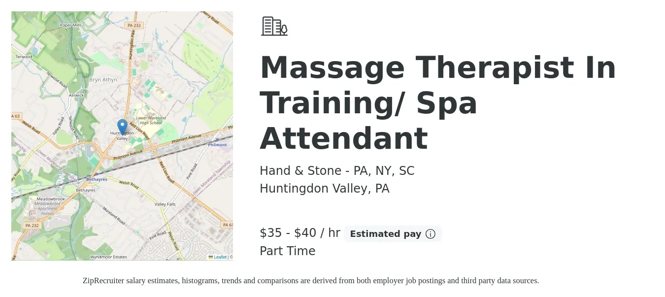 Hand & Stone - PA, NY, SC job posting for a Massage Therapist In Training/ Spa Attendant in Huntingdon Valley, PA with a salary of $37 to $42 Hourly with a map of Huntingdon Valley location.