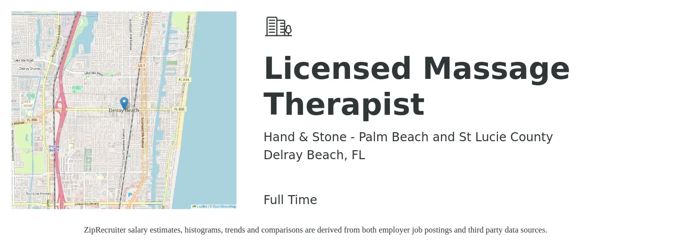 Hand & Stone - Palm Beach and St Lucie County job posting for a Licensed Massage Therapist in Delray Beach, FL with a salary of $27 to $46 Hourly with a map of Delray Beach location.