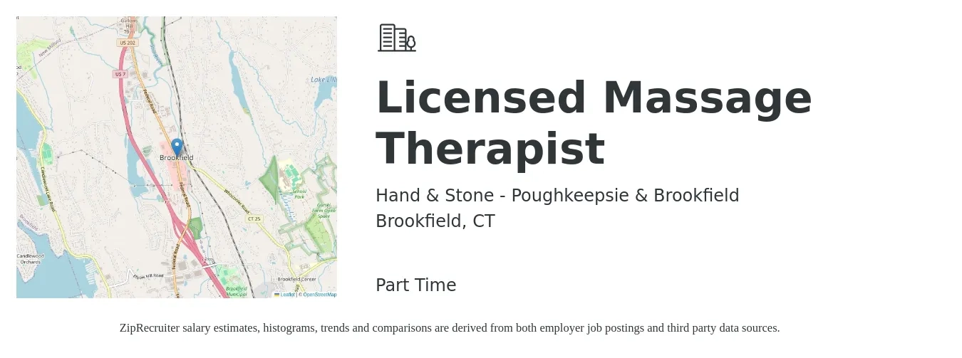 Hand & Stone - Poughkeepsie & Brookfield job posting for a Licensed Massage Therapist in Brookfield, CT with a salary of $29 to $50 Hourly with a map of Brookfield location.