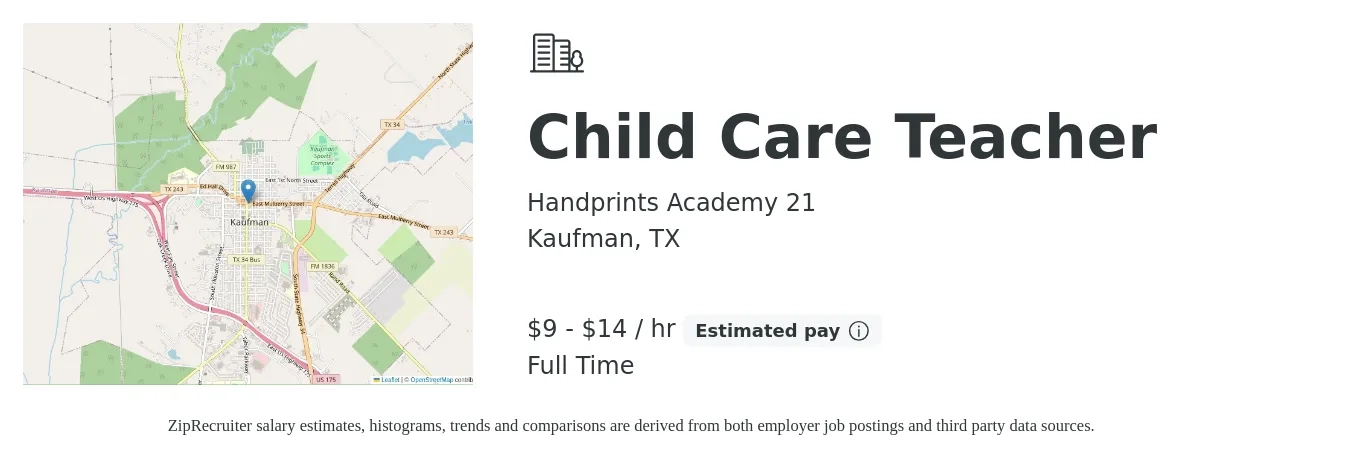 Handprints Academy 21 job posting for a Child Care Teacher in Kaufman, TX with a salary of $10 to $15 Hourly with a map of Kaufman location.
