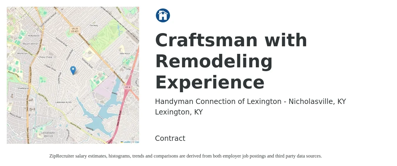 Handyman Connection of Lexington - Nicholasville, KY job posting for a Craftsman with Remodeling Experience in Lexington, KY with a salary of $20 to $26 Hourly with a map of Lexington location.