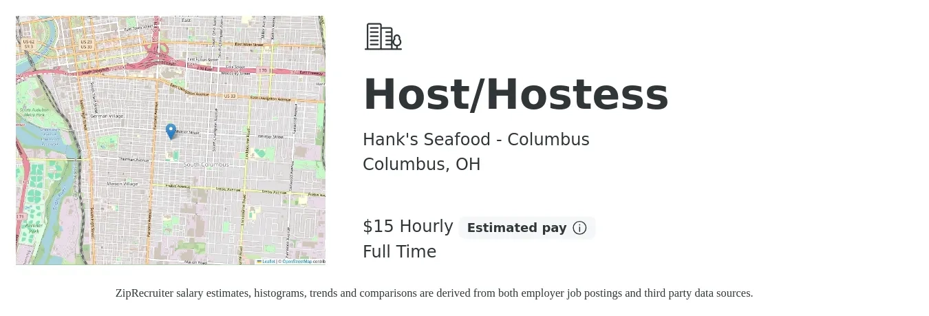 Hank's Seafood - Columbus job posting for a Host/Hostess in Columbus, OH with a salary of $14 to $17 Hourly with a map of Columbus location.