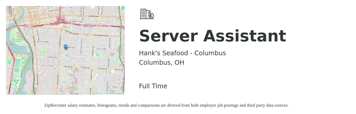 Hank's Seafood - Columbus job posting for a Server Assistant in Columbus, OH with a salary of $10 to $15 Hourly with a map of Columbus location.