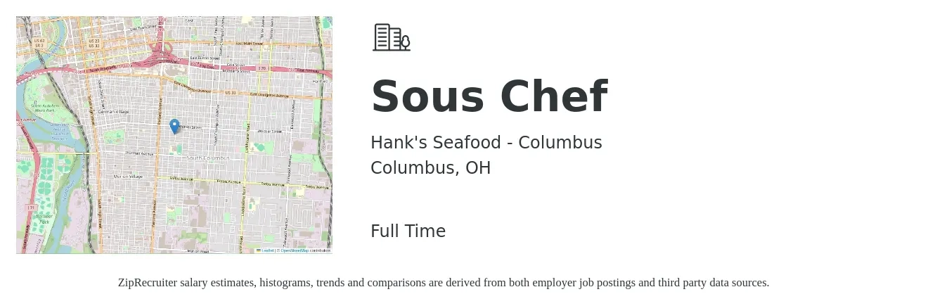 Hank's Seafood - Columbus job posting for a Sous Chef in Columbus, OH with a salary of $48,300 to $65,200 Yearly with a map of Columbus location.