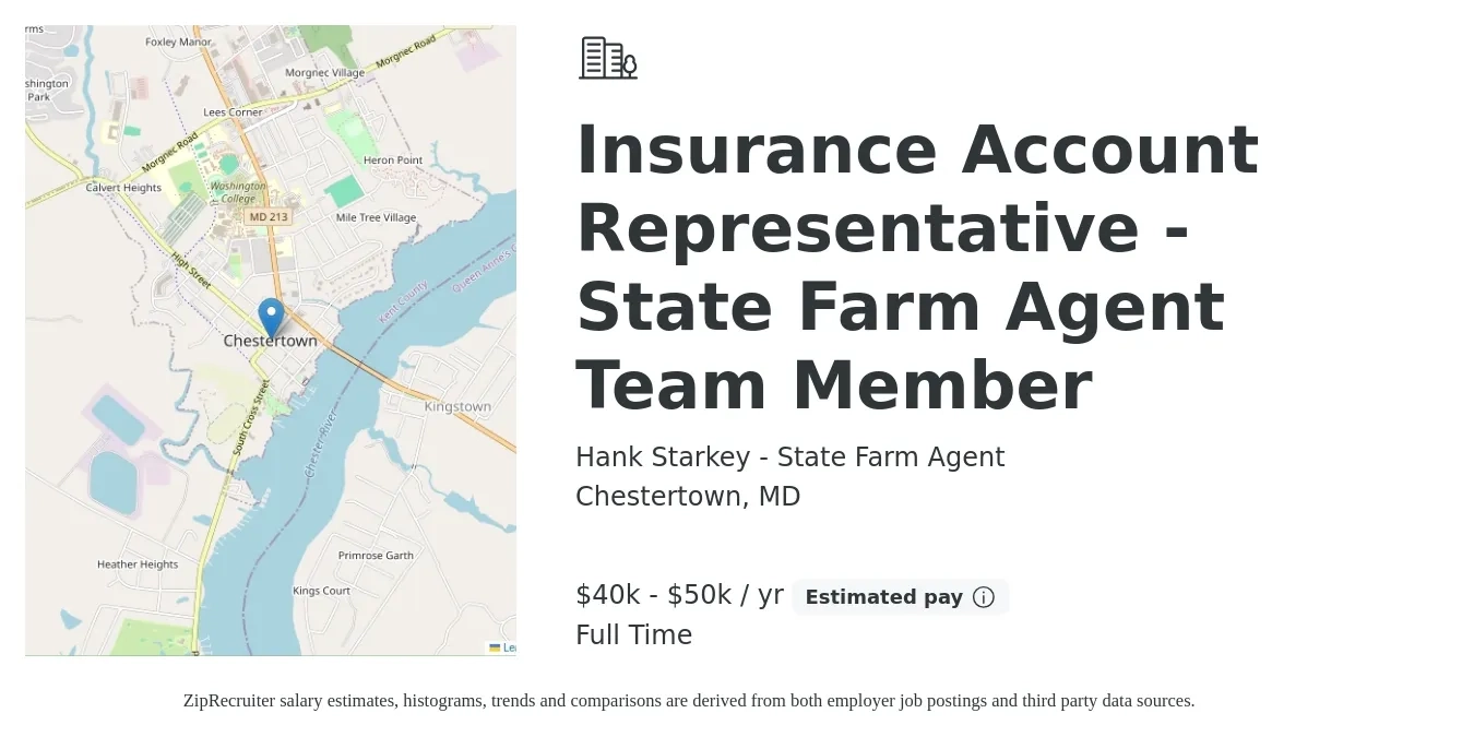Hank Starkey - State Farm Agent job posting for a Insurance Account Representative - State Farm Agent Team Member in Chestertown, MD with a salary of $40,000 to $50,000 Yearly with a map of Chestertown location.