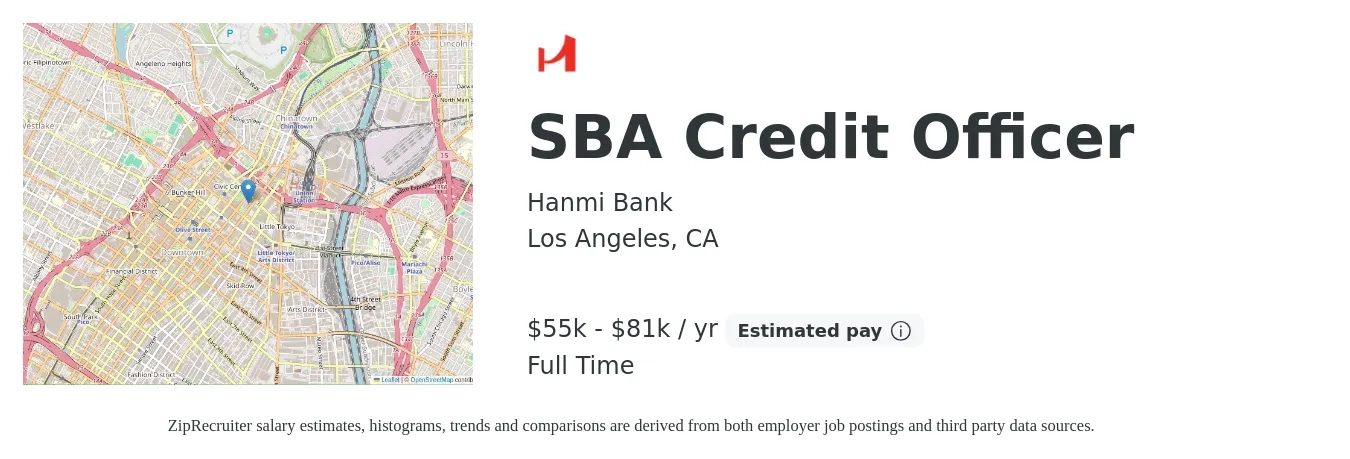 Hanmi Bank job posting for a SBA Credit Officer in Los Angeles, CA with a salary of $55,000 to $81,000 Yearly with a map of Los Angeles location.